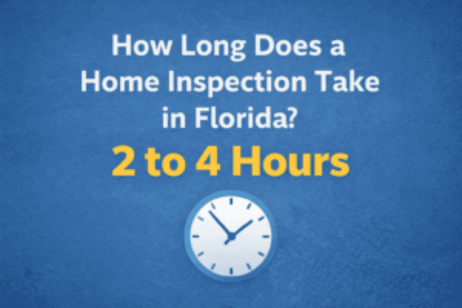 How Long Does a Home Inspection Take in Florida?